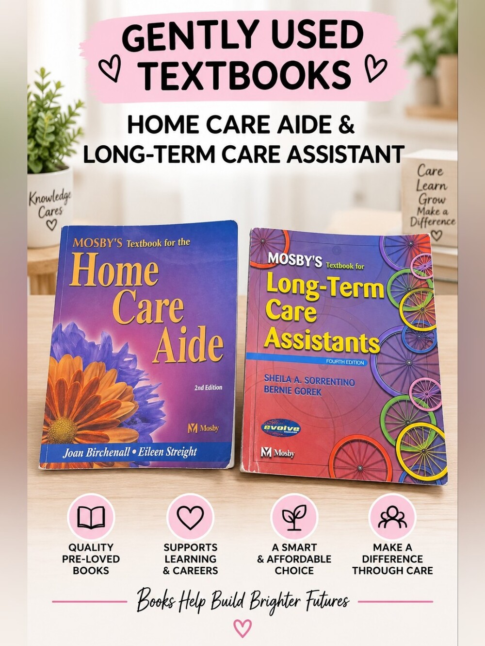 Home Care Aide & Long-Term Care Assistant Gently Used Textbooks